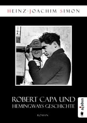 Cover von Robert Capa und Hemingways Geschichte