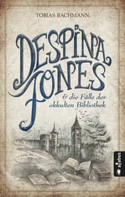 Cover von Despina Jones und die Fälle der okkulten Bibliothek
