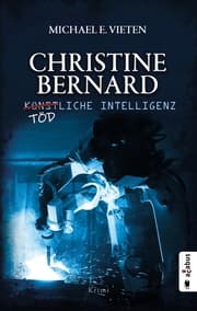 Cover von Christine Bernard. Tödliche Intelligenz