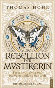 Cover von Die Rebellion der Mystikerin