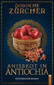 Cover von Anisbrot in Antiochia