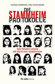 Cover von Die Stammheim-Protokolle