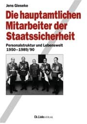 Cover von Die hauptamtlichen Mitarbeiter der Staatssicherheit