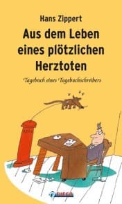 Cover von Aus dem Leben eines plötzlichen Herztoten