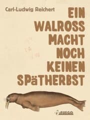 Cover von Ein Walross macht noch keinen Spätherbst