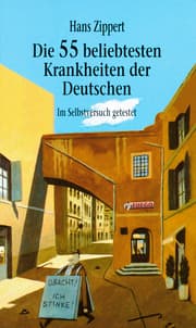 Cover von Die 55 beliebtesten Krankheiten der Deutschen