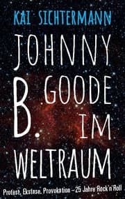 Cover von Johnny B. Goode im Weltraum