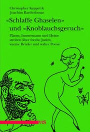 Cover von 'Schlaffe Ghaselen' und 'Knoblauchsgeruch'