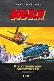 Cover von Bob und Ben - Die fliegenden Abenteurer