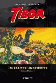 Cover von Tibor 5: Im Tal der Ungeheuer