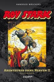 Cover von Roy Stark Band 2 von 2: Abenteurer ohne Nerven II