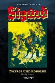 Cover von Sigurd Großband 1: Zwerge und Kobolde