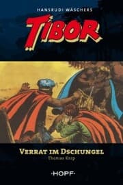 Cover von Tibor (zweite Serie) 3: Verrat im Dschungel