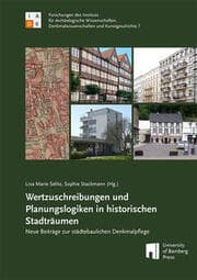 Cover von Wertzuschreibungen und Planungslogiken in historischen Stadträumen
