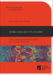 Cover von The Bible, Quran, and COVID-19 Vaccines
