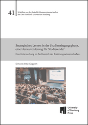 Cover von Strategisches Lernen in der Studieneingangsphase, eine Herausforderung für Studierende?