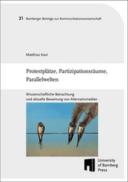 Cover von Protestplätze, Partizipationsräume, Parallelwelten