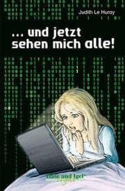 Cover von ... und jetzt sehen mich alle! / x-light