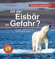 Cover von Ist der Eisbär in Gefahr?