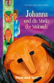 Cover von Johanna und die Maske der Makonde