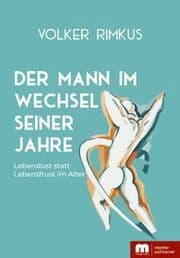 Cover von Der Mann im Wechsel seiner Jahre