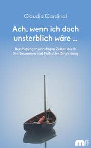 Cover von Ach, wenn ich doch unsterblich wäre ...