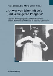 Cover von 'Ich war von jeher mit Leib und Seele gerne Pflegerin'