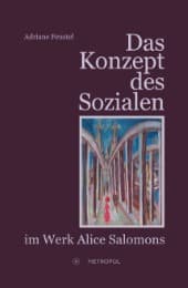 Cover von Das Konzept des Sozialen im Werk Alice Salomons