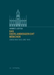 Cover von Das Oberlandesgericht München zwischen 1933 und 1945