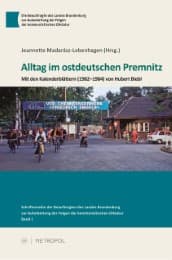 Cover von Alltag im ostdeutschen Premnitz