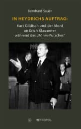 Cover von In Heydrichs Auftrag: Kurt Gildisch und der Mord an Erich Klausener während des Röhm-Putsches