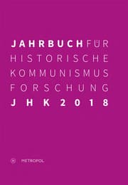 Cover von Jahrbuch für Historische Kommunismusforschung 2018