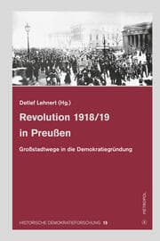 Cover von Revolution 1918/19 in Preußen