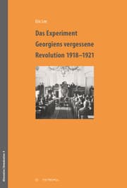 Cover von Das Experiment - Georgiens vergessene Revolution 1918-1921