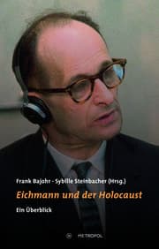 Cover von Eichmann und der Holocaust