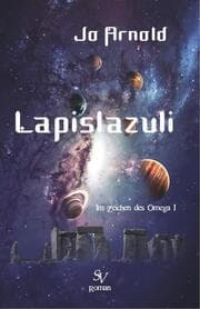 Cover von Lapislazuli, Im Zeichen des Omega, Band 1