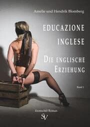 Cover von Educazione inglese, Band I, Die englische Erziehung