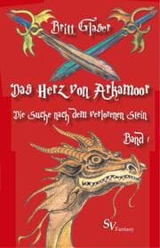 Cover von Das Herz von Arkamoor Band 1