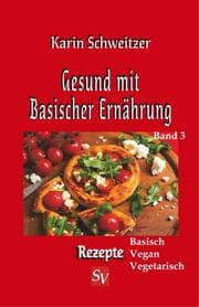 Cover von Gesund mit Basischer Ernährung, Band 3