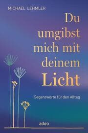 Cover von Du umgibst mich mit deinem Licht
