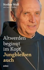 Cover von Altwerden beginnt im Kopf - Jungbleiben auch