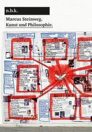 Cover von Marcus Steinweg. Kunst und Philosophie./Art and Philosophy.