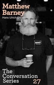 Cover von Matthew Barney.Hans Ulrich Obrist