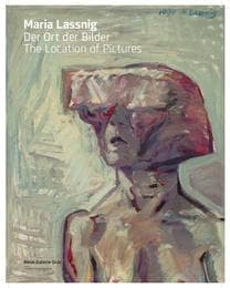 Cover von Maria Lassnig - Der Ort der Bilder/The Location of Pictures