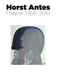 Cover von Horst Antes - Malerei 1958-2012