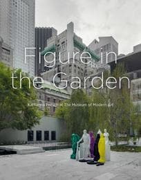 Cover von Figure in the Garden.Katharina Fritsch at The Museum of Modern Art