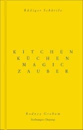 Cover von Rodney Graham / Rüdiger Schöttle. Küchenzauber. Kitchen Magic