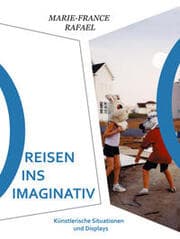 Cover von Marie-France Rafael. Reisen ins Imaginativ