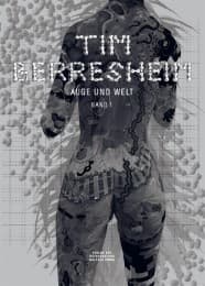 Cover von Tim Berresheim.Auge und Welt.2004-2014 / Band 1