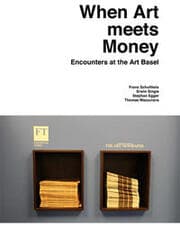 Cover von When Art meets Money. Encounters at the Art Basel
